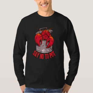 T-shirt Dites Non À Pot Smoker Lobster Crawfish Pour Cajun