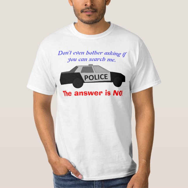 T-shirt Dites non de maintenir l'ordre des recherches (Devant)