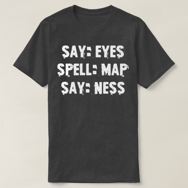 T-shirt Dites oeil spell map dire (Design devant)
