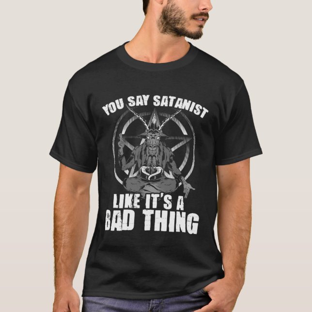 T-shirt Dites Satanist Satanic Witchcraft Baphomet Goth Oc (Devant)