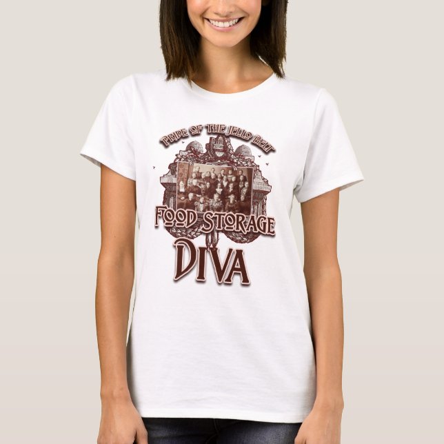 T-shirt Diva de stockage de nourriture :  Fierté de la (Devant)