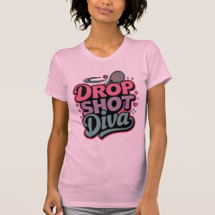 T-shirt Diva du Drop Shot – Joueuse de Pickleball Féroce