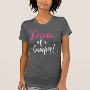 T-shirt "Diva d'un campeur !"