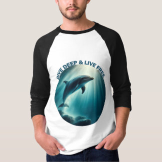 T-shirt Dive Deep Live Dolphin gratuit