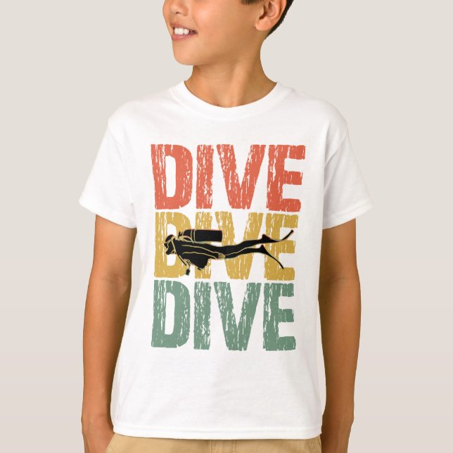 T-shirt Dive Dive Dive - Plongée sous-marine plongée (Devant)