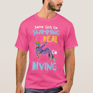 T-shirt Diver Filles Certains Aller Baigner Filles Vraies