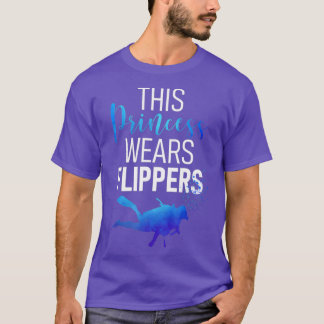 T-shirt Diver Gift THIS PRINCESS WEARS FLIPPERS Scuba