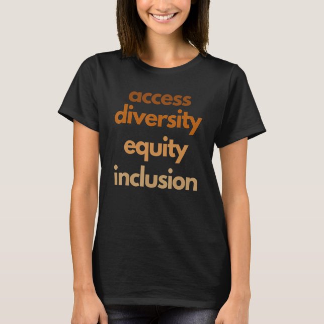 T-shirt Diversité Équité Inclusion Accès Protestation Rass (Devant)
