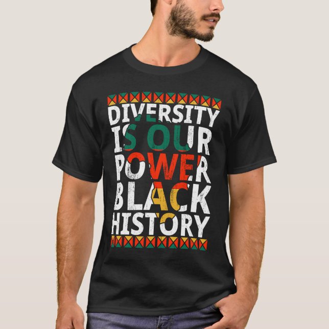 T-shirt Diversity Is Our Power Black History Month African (Devant)