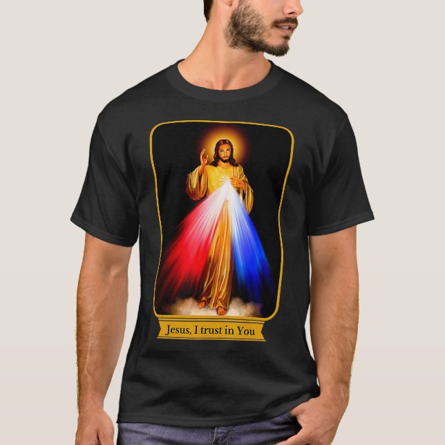 T-shirt Divine Mercy Jesus I Trust In You Catholic  (Devant)