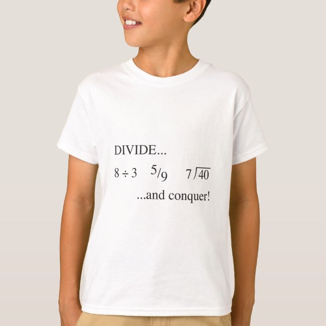 T-shirt Divisez et conquérez (Devant)