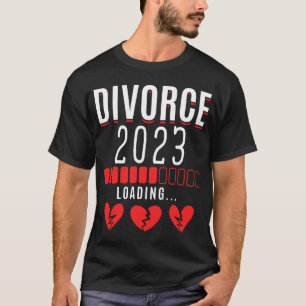 T-shirt Divorce 2023 Drôle Divorcé Femme