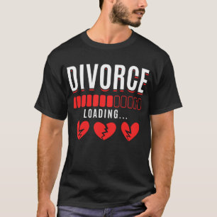 T-shirt Divorce Humour Drôle Divorcé Femme