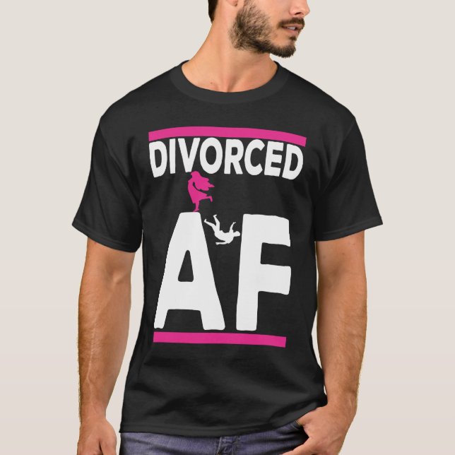 T-shirt Divorce Party For Women Divorced AF (Devant)