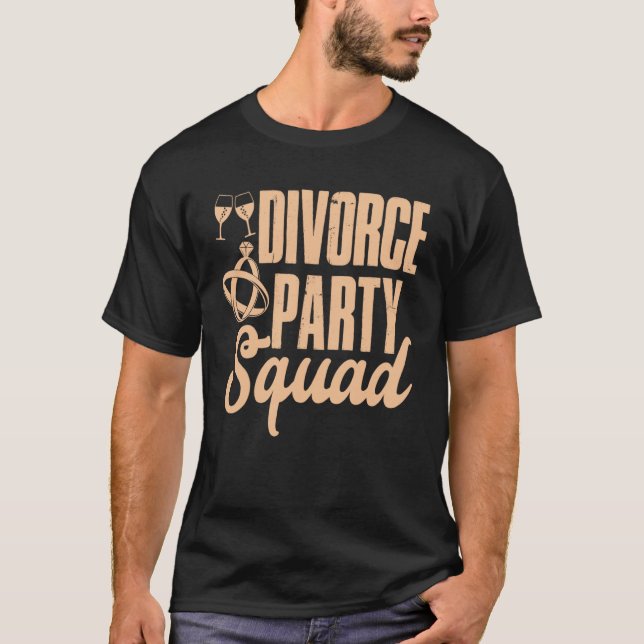 T-shirt Divorce Party Squad Happy Divorce Woman Ex wife (Devant)