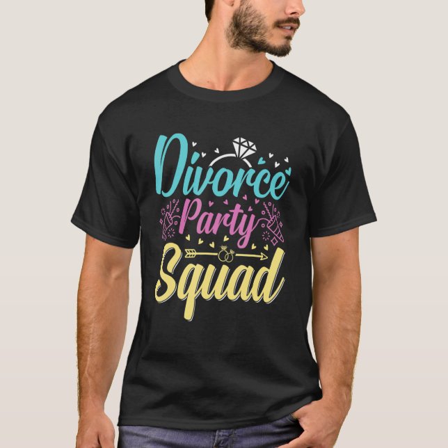T-shirt Divorce Party Support Squad Celebration Men Women (Devant)