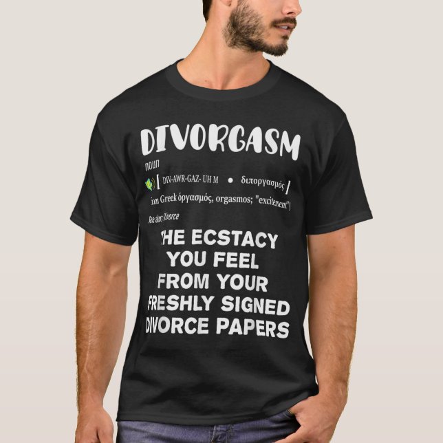 T-shirt Divorgasme Drôle Divorcé Single Maman Divorce Part (Devant)
