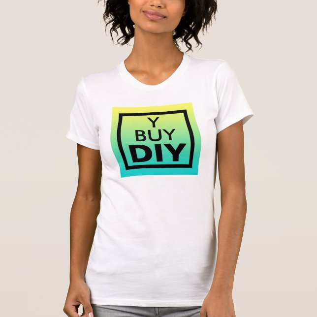 T-shirt DIY, Faites-le vous-même (Devant)