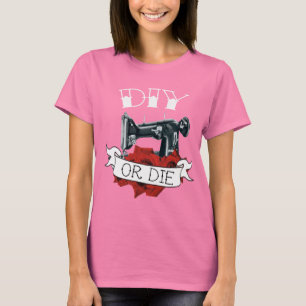 T-shirt DIY or Die Sewing Machine Tattoo Ladies Shirt Army