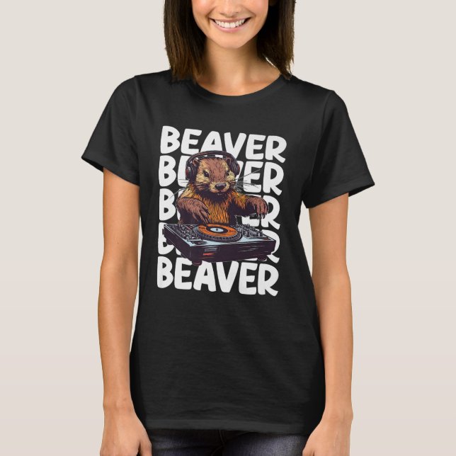 T-shirt DJ Beaver Lover (Devant)