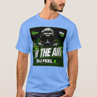 T-shirt Dj Feel X Inhe Air Épique HipHop 80s