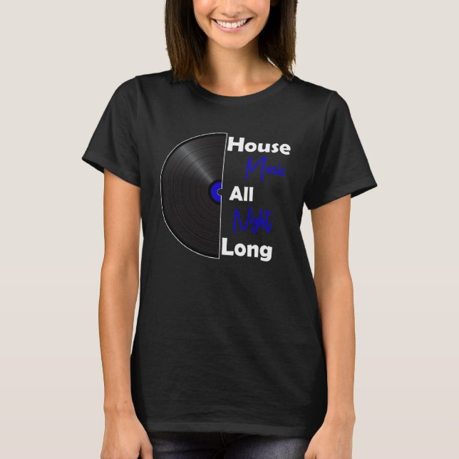 T-shirt Dj House Music Toute La Nuit Vinyl Kandy Rave Ho (Devant)