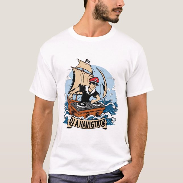 T-shirt "DJ Navigator : Sailing Seas" (Devant)