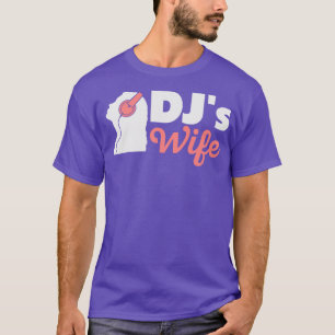 T-shirt Djs Épouse Disque Jockey Girfriend Casques de musi