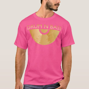 T-shirt Dnb Music 190 Bpm Vynil Plate Drum N Basse