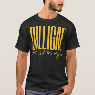 T-shirt Do I Look Like I Give AF DILLIGAF Funny Adult Vint