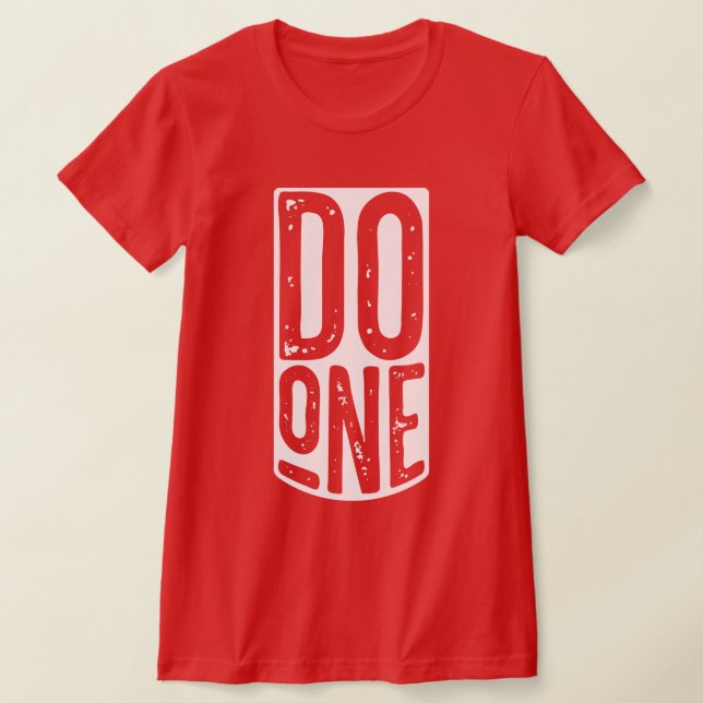 T-shirt "Do One" Drôle Dialecte Mancunien (Poser)