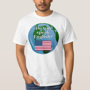 T-shirt "Do you speak English ?" en anglais. Flag & globe