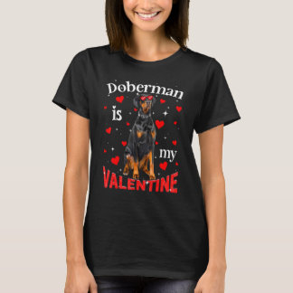 T-shirt Doberman Drôle Est Mon Cadeau De La Saint-Valentin