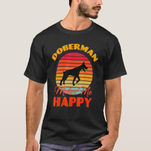 T-shirt Doberman Me Rend Heureux Chien Retro