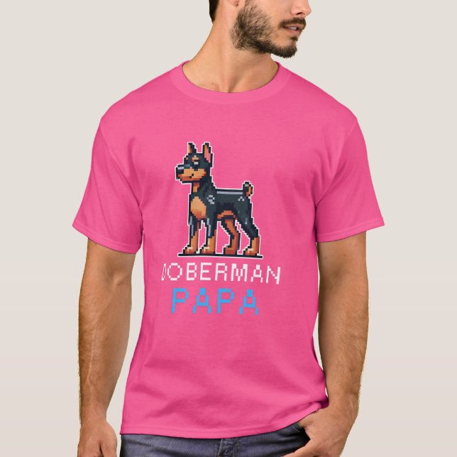 T-shirt Doberman Papa Pixel Art mignon Chien Propriétaire  (Devant)