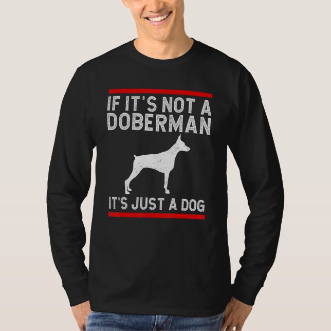 T-shirt Doberman Pinscher Dog Dobie (Devant)