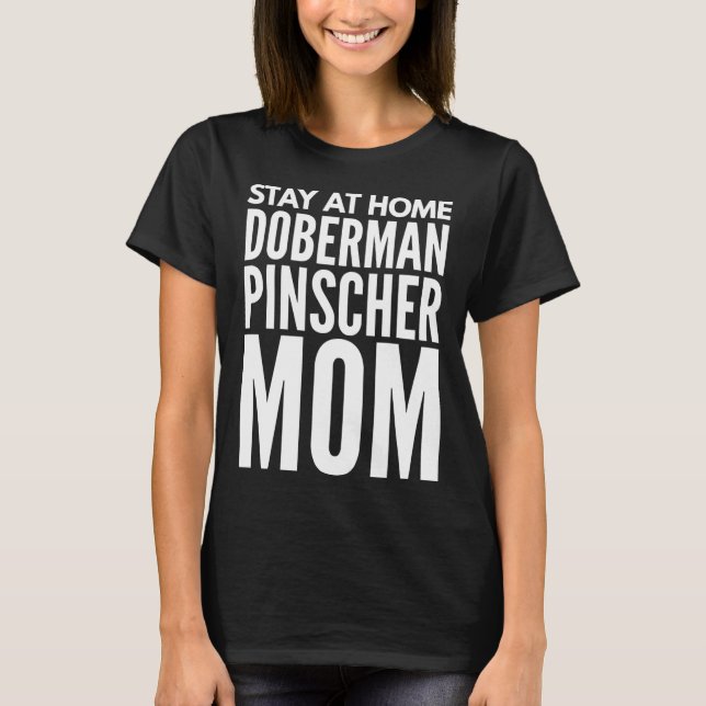 T-shirt Doberman Pinscher Maman Épingle Fitting (Devant)