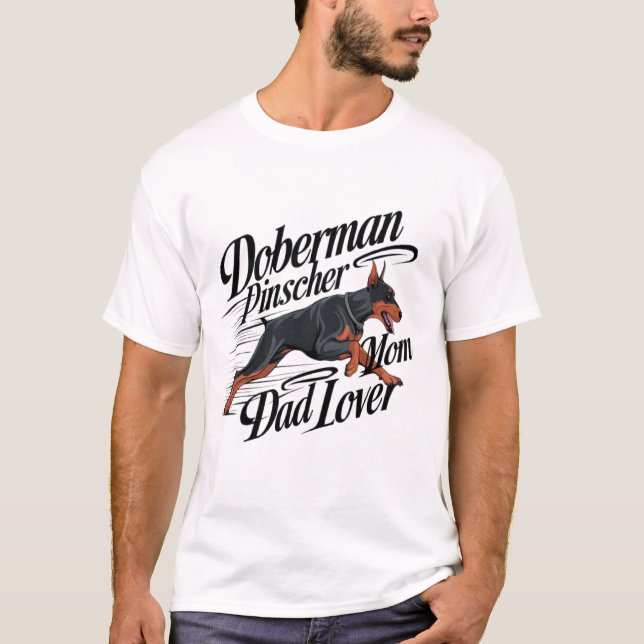 T-shirt Doberman Pinscher Maman Papa Lover (Devant)