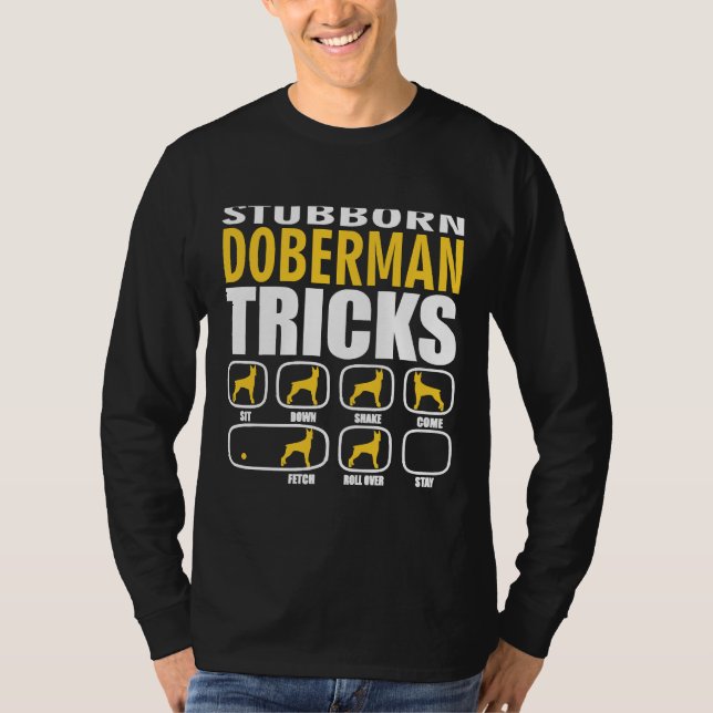 T-shirt Doberman têtu Tricks drôle (Devant)