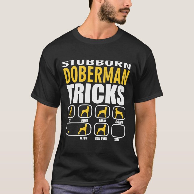 T-shirt Doberman têtu Tricks drôle (Devant)