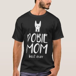 T-shirt Dobie Maman Chien Maman Doberman