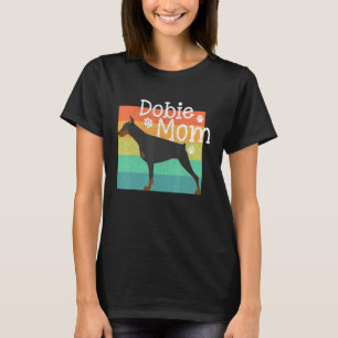 T-shirt Dobie Maman Mère Doberman Pinschers Chien Vintage