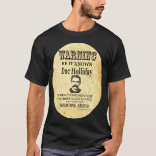 T-shirt Doc Holliday 💰 Vintage Recherché pour la dentiste
