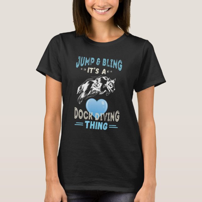 T-shirt Dock Plongée Chose Sauter Et Bling Dock Chien Dock (Devant)