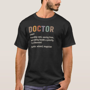 T-shirt Docteur - Dédié à la santé et à sauver des vies