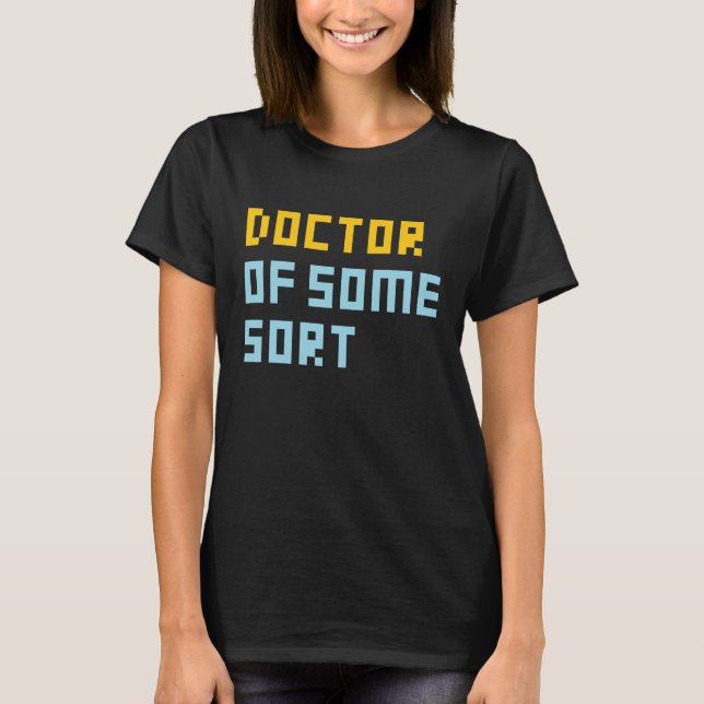 T-shirt Docteur d'une certaine sorte (Devant)