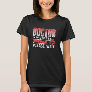 T-shirt Docteur En Cours S'Il Vous Plaît Patientez École M