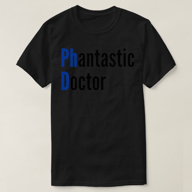 T-shirt Docteur fantastique pour doctorants 1 (Design devant)