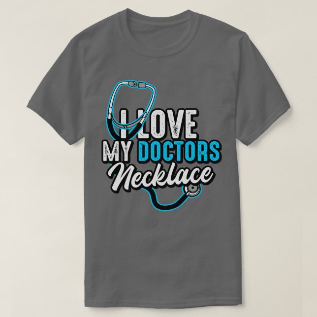 T-shirt Docteur J'Aime Mon Docteur Collier (Design devant)
