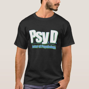 T-shirt DOCTEUR OF PSYCHOLOGY de PsyD LOGO2